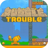 Rubble Trouble